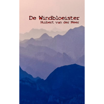 De Windbloeister (Paperback) bij Singel 344