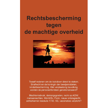 Rechtsbescherming tegen de machtige overheid (Paperback) bij Singel 344