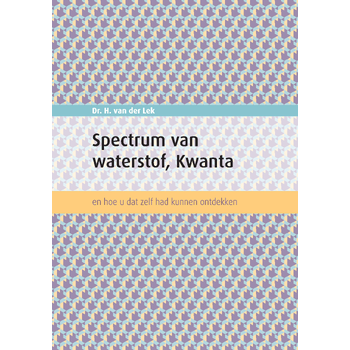 Spectrum van waterstof, Kwanta (Paperback) bij Singel 344