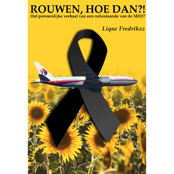 MH17 Rouwen, Hoe Dan?! (Paperback) bij Singel 344