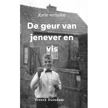 De geur van jenever en vis (Paperback) bij Singel 344