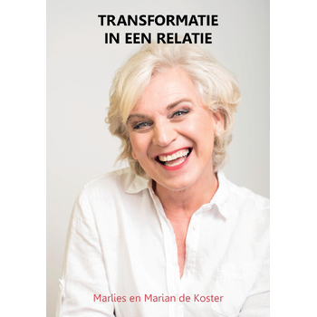 Transformatie in een relatie (Paperback) bij Singel 344