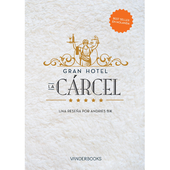 Gran Hotel la Cárcel (Paperback) bij Singel 344