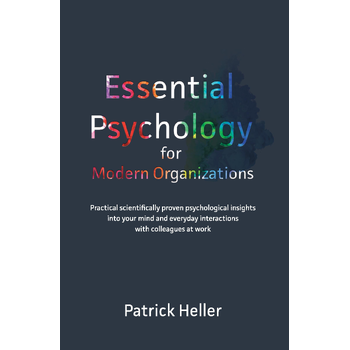 Essential Psychology for Modern Organizations (Hardback) bij Singel 344