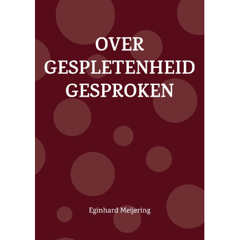 Over gespletenheid gesproken (Paperback) bij Singel 344