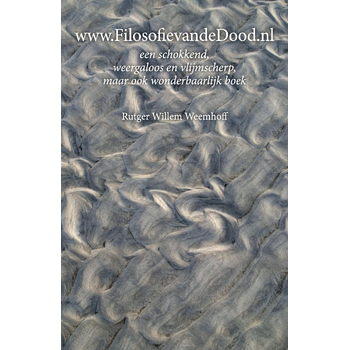 www.FilosofievandeDood.nl (Paperback) bij Singel 344
