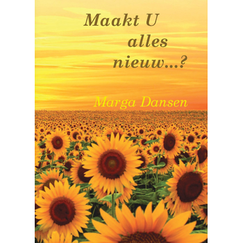 Maakt U alles nieuw...? (Hardback) bij Singel 344