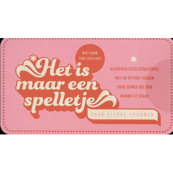 Het is maar een spelletje - Voor sterke vrouwen bij Singel 344