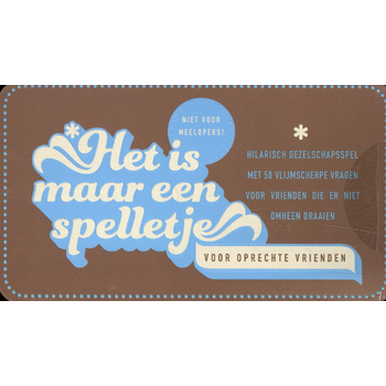 Het is maar een spelletje - Voor oprechte vrienden bij Singel 344