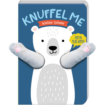 Knuffel me - Kleine ijsbeer (Board book) bij Singel 344