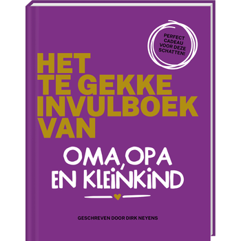 Het te gekke invulboek van oma, opa en kleinkind (Hardback) bij Singel 344