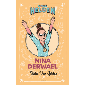 Onze helden: Nina Derwael (Paperback) bij Singel 344