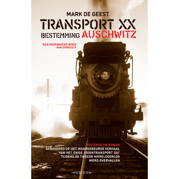 Transport XX. Bestemming Auschwitz (Paperback) bij Singel 344