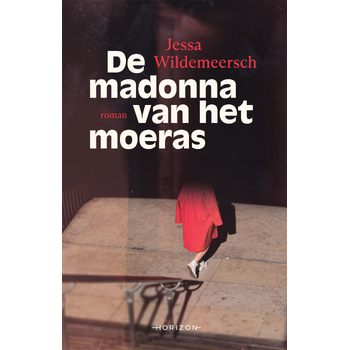 De madonna van het moeras (Paperback) bij Singel 344