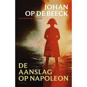 De aanslag op Napoleon (Paperback) bij Singel 344