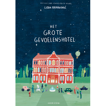 Het Grote Gevoelenshotel (Hardback) bij Singel 344