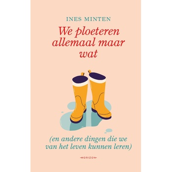 We ploeteren allemaal maar wat (Hardback) bij Singel 344