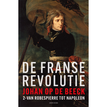 De Franse Revolutie II (Hardback) bij Singel 344