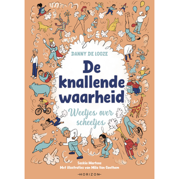 De knallende waarheid (Hardback) bij Singel 344