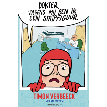 Dokter, volgens mij ben ik een stripfiguur (Paperback) bij Singel 344
