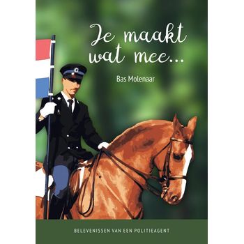 Je maakt wat mee... (Paperback) bij Singel 344