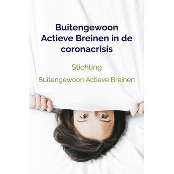 Buitengewoon Actieve Breinen in de coronacrisis (Paperback) bij Singel 344