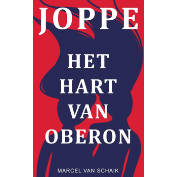JOPPE - Het Hart van Oberon (Paperback) bij Singel 344