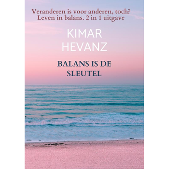 BALANS IS DE SLEUTEL (Paperback) bij Singel 344