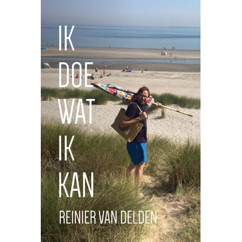 Ik doe wat ik kan (Paperback) van Reinier Van Delden