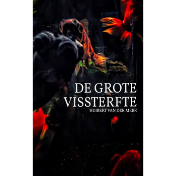De Grote Vissterfte (Paperback) bij Singel 344