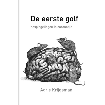 De eerste golf (Paperback) bij Singel 344