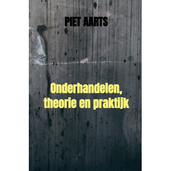Onderhandelen, theorie en praktijk (Hardback) bij Singel 344