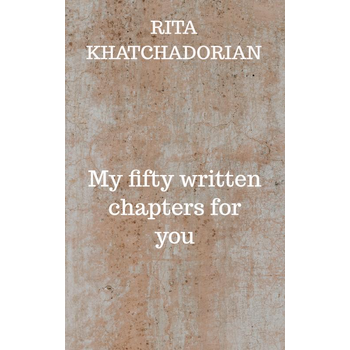 My fifty written chapters for you (Paperback) bij Singel 344