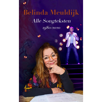 Belinda Meuldijk - Alle Songteksten (Paperback) bij Singel 344