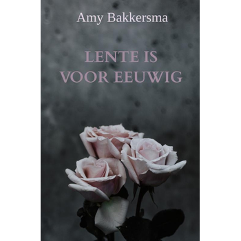 Lente Is Voor Eeuwig (Hardback) bij Singel 344