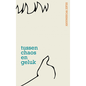 Tussen chaos en geluk (Paperback) bij Singel 344