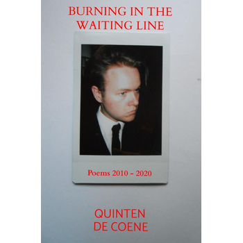 Burning In The Waiting Line (Paperback) bij Singel 344