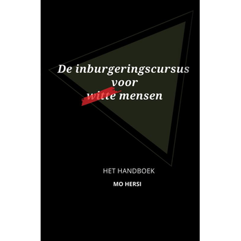 De inburgeringscursus voor witte mensen (Paperback) bij Singel 344