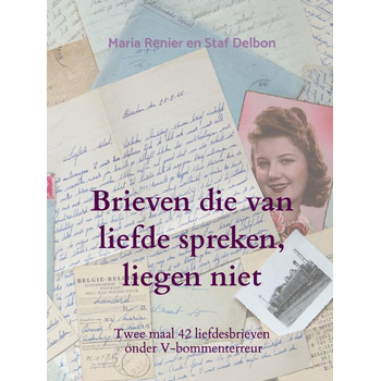 Brieven die van liefde spreken, liegen niet (Hardback) bij Singel 344