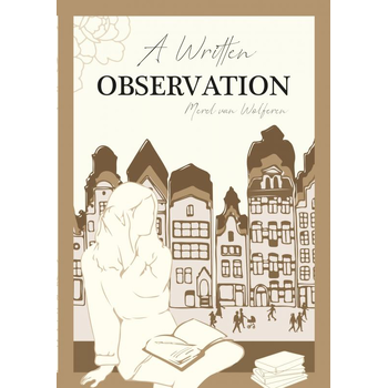 A Written Observation (Paperback) bij Singel 344