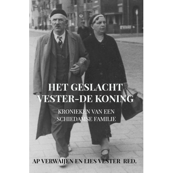 Het geslacht Vester-De Koning (Paperback) bij Singel 344