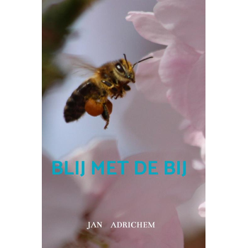 Blij met de Bij (Paperback) bij Singel 344