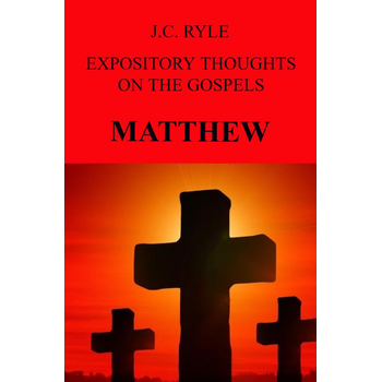EXPOSITORY THOUGHTS ON THE GOSPELS (Paperback) bij Singel 344