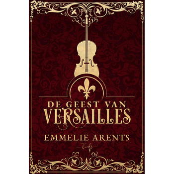 De Geest van Versailles (Hardback) bij Singel 344
