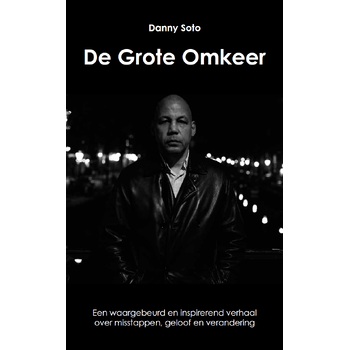 De Grote Omkeer (Paperback) van Danny Soto