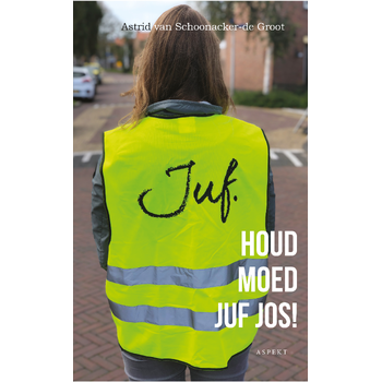 Houd moed juf Jos! (Paperback) bij Singel 344