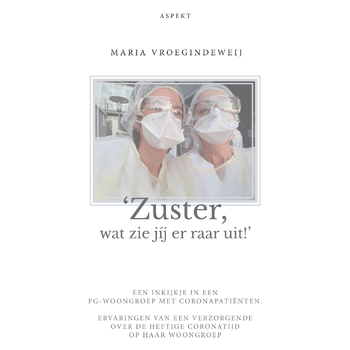 ‘Zuster, wat zie jij er raar uit!’ (Paperback) bij Singel 344