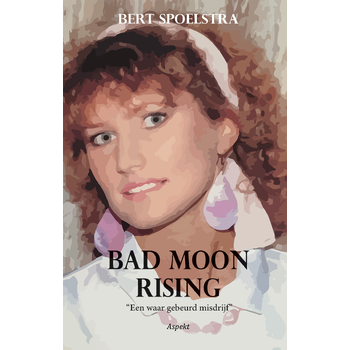 Bad Moon Rising (Paperback) bij Singel 344