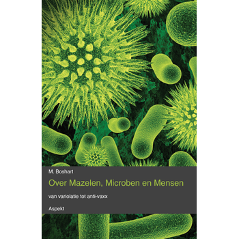 Over mazelen, Microben en Mensen (Paperback) bij Singel 344