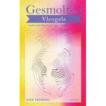 Gesmolten Vleugels (Paperback) bij Singel 344